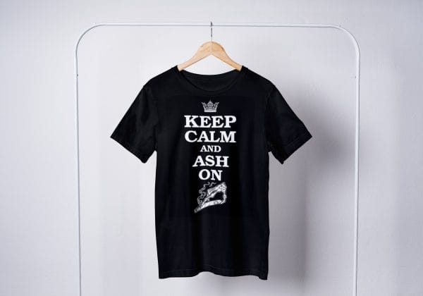 Keep Calm and Ash On